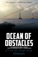 Watch Ocean of Obstacles Myflixer