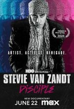 Watch Stevie Van Zandt: Disciple Myflixer