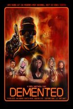 Watch The Demented Myflixer