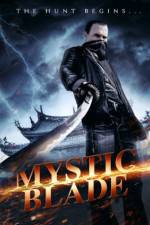 Watch Mystic Blade Myflixer