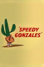 Watch Speedy Gonzales Myflixer