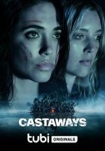 Watch Castaways Myflixer