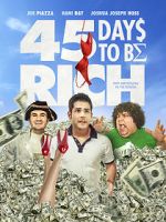 Watch 45 Days to Be Rich Myflixer