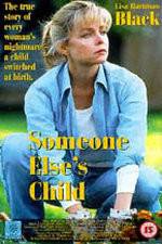 Watch Someone Else's Child Myflixer