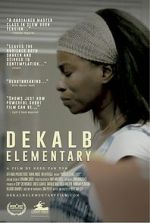 Watch DeKalb Elementary (Short 2017) Myflixer