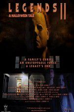 Watch Legends 2 A Halloween Tale Myflixer