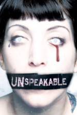 Watch Unspeakable Myflixer