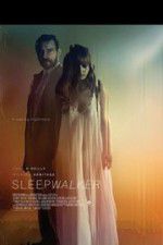 Watch Sleepwalker Myflixer