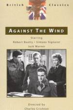 Watch Against the Wind Myflixer