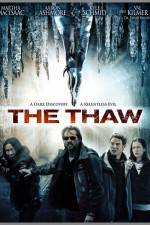Watch The Thaw Myflixer