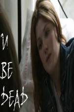 Watch U Be Dead Myflixer