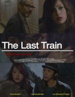 Watch The Last Train Myflixer