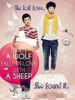 Watch When a Wolf Falls in Love with a Sheep Myflixer