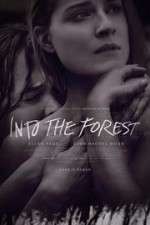 Watch Into the Forest Myflixer