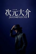Watch Jigen Daisuke Myflixer