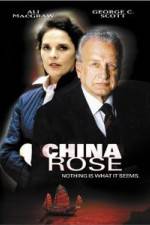 Watch China Rose Myflixer