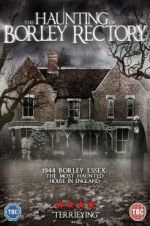 Watch The Haunting of Borley Rectory Myflixer