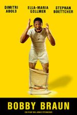 Watch Bobby Braun (Short 2019) Myflixer