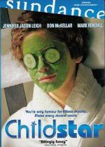 Watch Childstar Myflixer