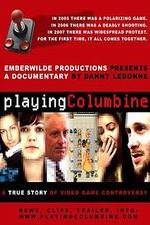 Watch Playing Columbine Myflixer