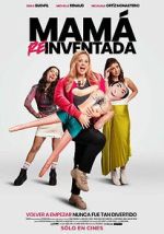 Watch Mama Reinventada Myflixer