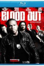 Watch Blood Out Myflixer