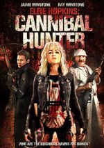 Watch Elfie Hopkins: Cannibal Hunter Myflixer