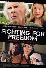 Watch Fighting for Freedom Myflixer