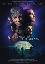 Watch Beneath the Green Myflixer