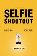 Watch $elfie Shootout Myflixer