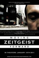 Watch Zeitgeist Moving Forward Myflixer