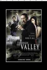 Watch Through the Valley Myflixer