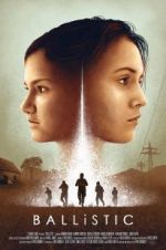 Watch Ballistic Myflixer