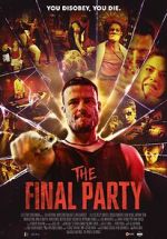 Watch The Final Party Myflixer