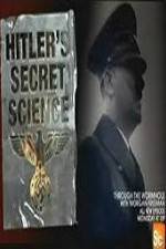 Watch Hitler's Secret Science Myflixer