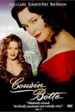 Watch Cousin Bette Myflixer