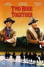 Watch Two Rode Together Myflixer