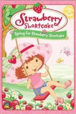 Watch Strawberry Shortcake Spring for Strawberry Shortcake Myflixer