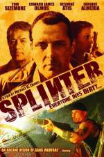 Watch Splinter* Myflixer