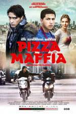 Watch Pizza Maffia Myflixer