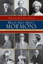 Watch Much Ado About Mormons Myflixer