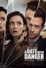 Watch A Date with Danger Myflixer