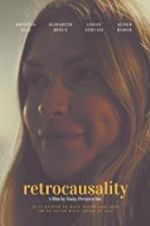 Watch Retrocausality Myflixer