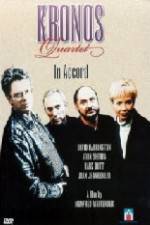 Watch Kronos Quartet - In Accord Myflixer