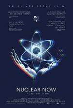 Watch Nuclear Now Myflixer