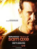 Watch Burn Notice: The Fall of Sam Axe Myflixer