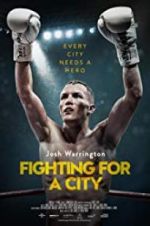 Watch Fighting For A City Myflixer