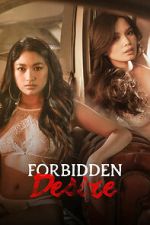 Watch Forbidden Desire Myflixer