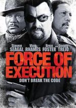 Watch Force of Execution Myflixer