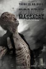 Watch Zombie Massacre Myflixer
